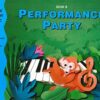 Bastiens' Invitation to Music - Performance Party - Book B