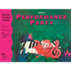 bastien-invitation-performanceparty-a Bastiens' Invitation to Music - Performance Party - Book A