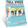 fv1 FULL VOICE Student WORKBOOK - Introductory Level