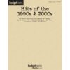 hl00110582 Budget Books: Hits of the 1990s & 2000s
